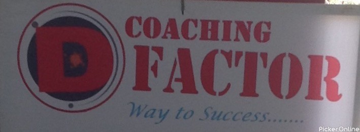 D Factor Coaching Classes