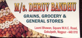 Dhruv Bandhu Super Shopee