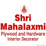 Shri Mahalaxmi Plywood and Hardware Interior Decorator