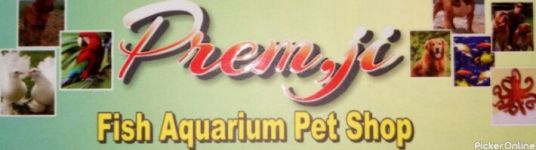 Premji Fish Aquarium Pet Shop