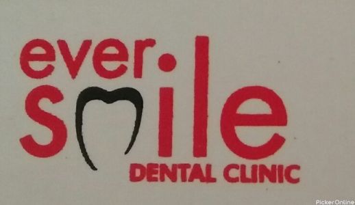 Ever Smile Dental Clinic