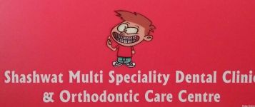 Shashwat Multi Speciality Dental Clinic & Orthodontic Care Center