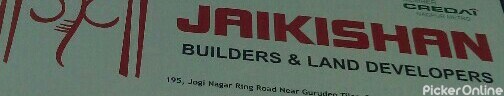 Jai Kishan Builders & Land Developers