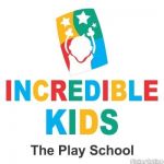 Incredible Kids The Play School