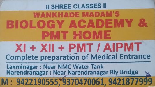 Wankhade Madam's  Biology Academy & PMT Home