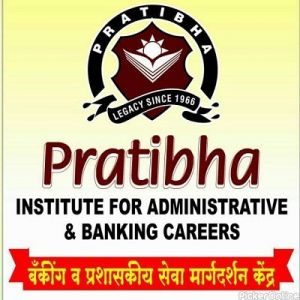 Pratibha Institute For Administrative & Banking Careers