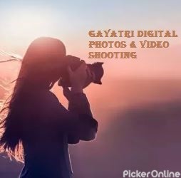 GAYATRI DIGITAL PHOTOS & VIDEO SHOOTING