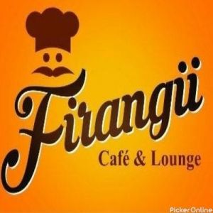 Firangii Cafe Restaurant