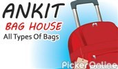 Ankit Bags House