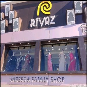 Rivaz Sarees And Family Shop