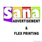 Sana Advertisement And Flex Printing